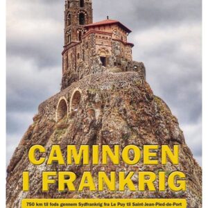 Caminoen i Frankrig - Rejsebog - Hardback